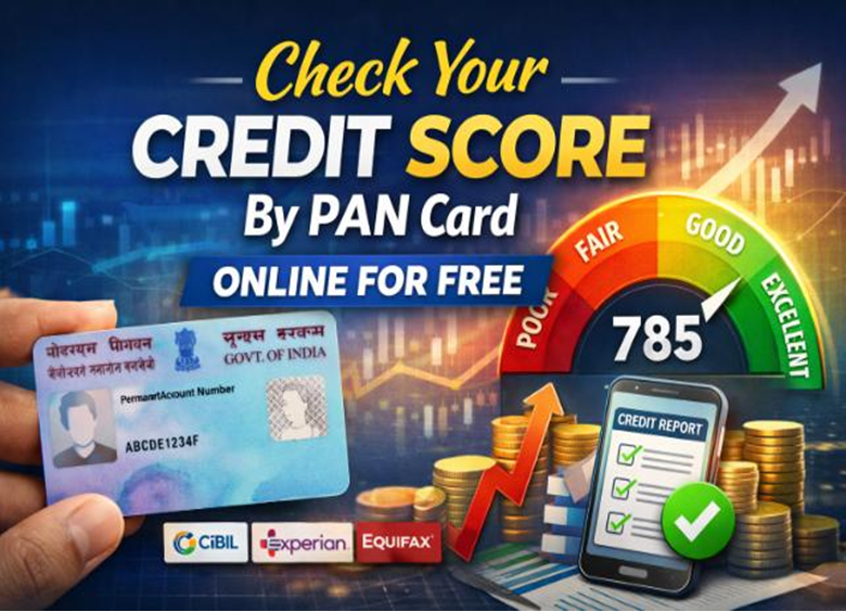 Free CIBIL Score Check Online by PAN Number